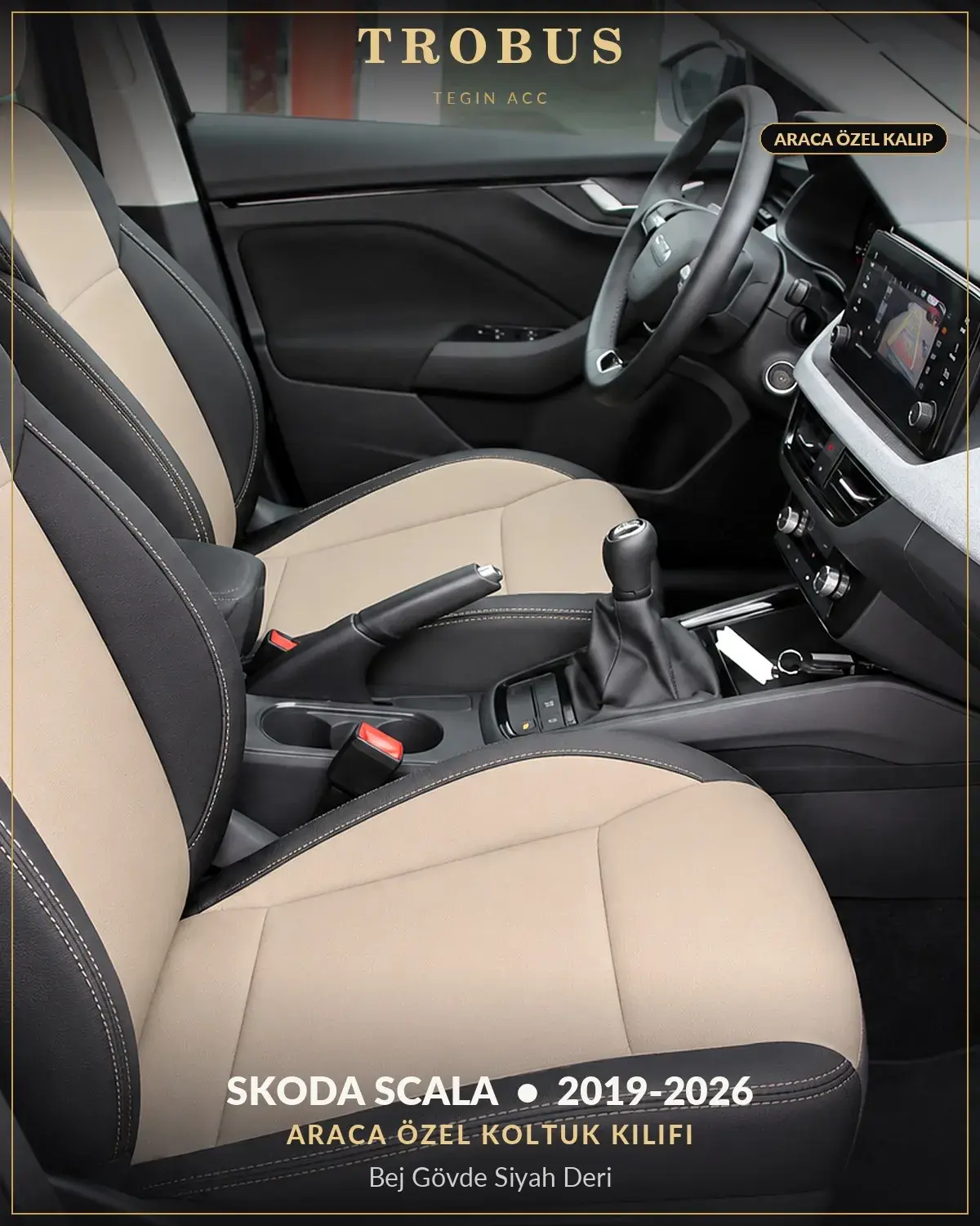 Skoda Scala 2019-2026 Araca Özel Koltuk Kılıfı Bej Gövde Siyah Deri (1)