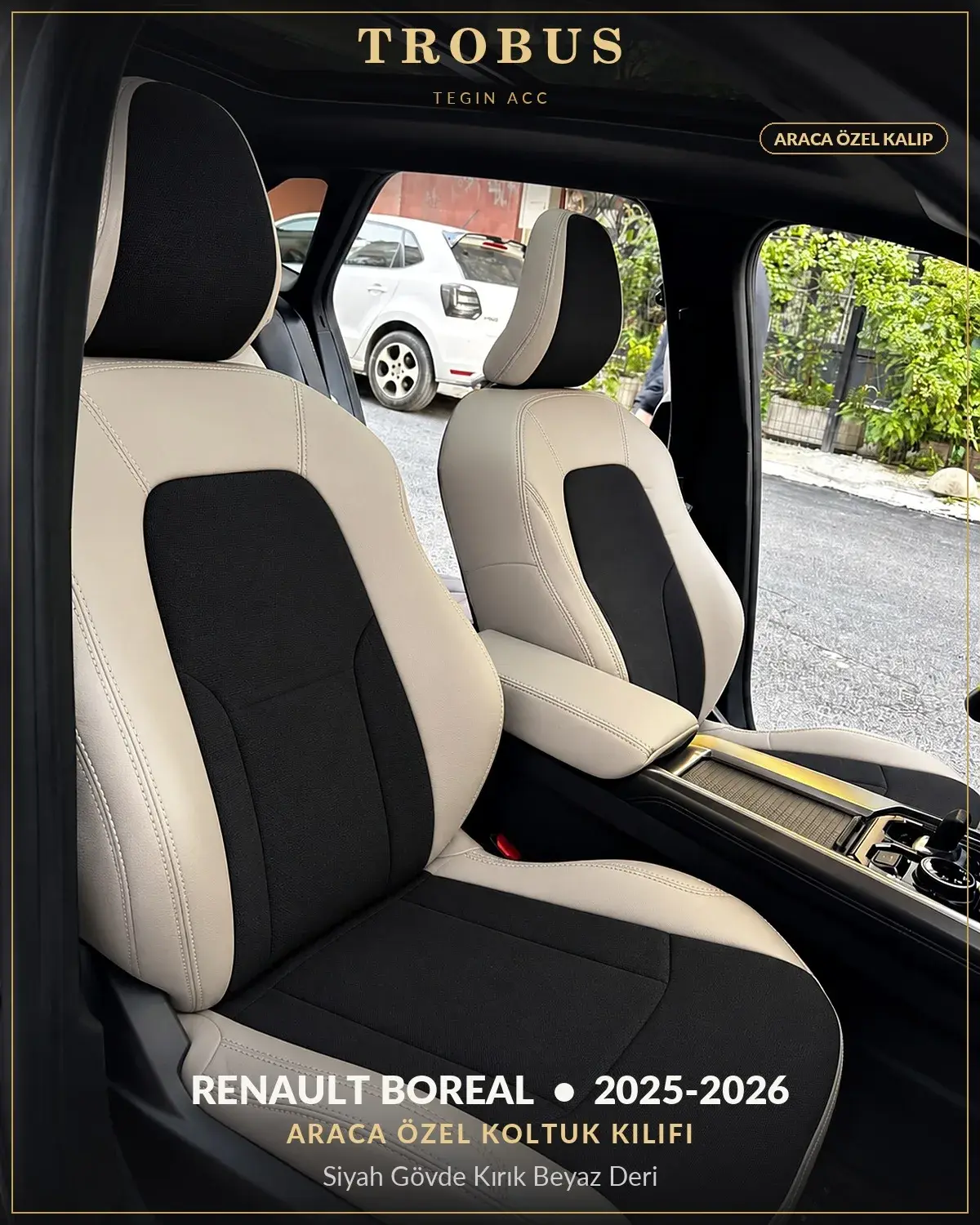 Renault Boreal 2025-2026 Araca Özel Koltuk Kılıfı Siyah Gövde Kırık Beyaz Deri (1)