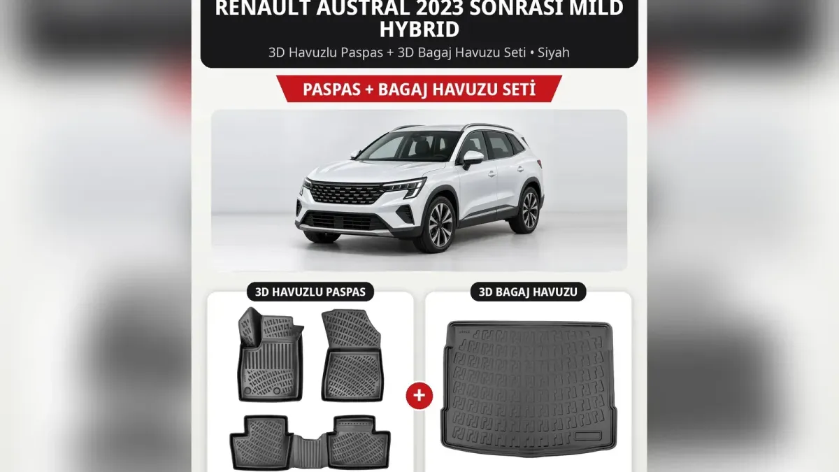 Renault Austral Paspas ve Bagaj Havuzu: Mild Hybrid, E-Tech ve 2026