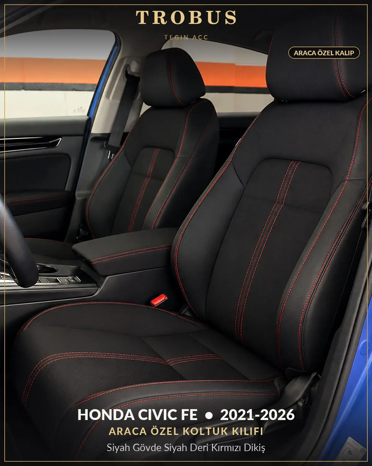 Honda Civic FE 2021-2026 Araca Özel Koltuk Kılıfı Siyah Gövde Siyah Deri Kırmızı Dikiş (1)