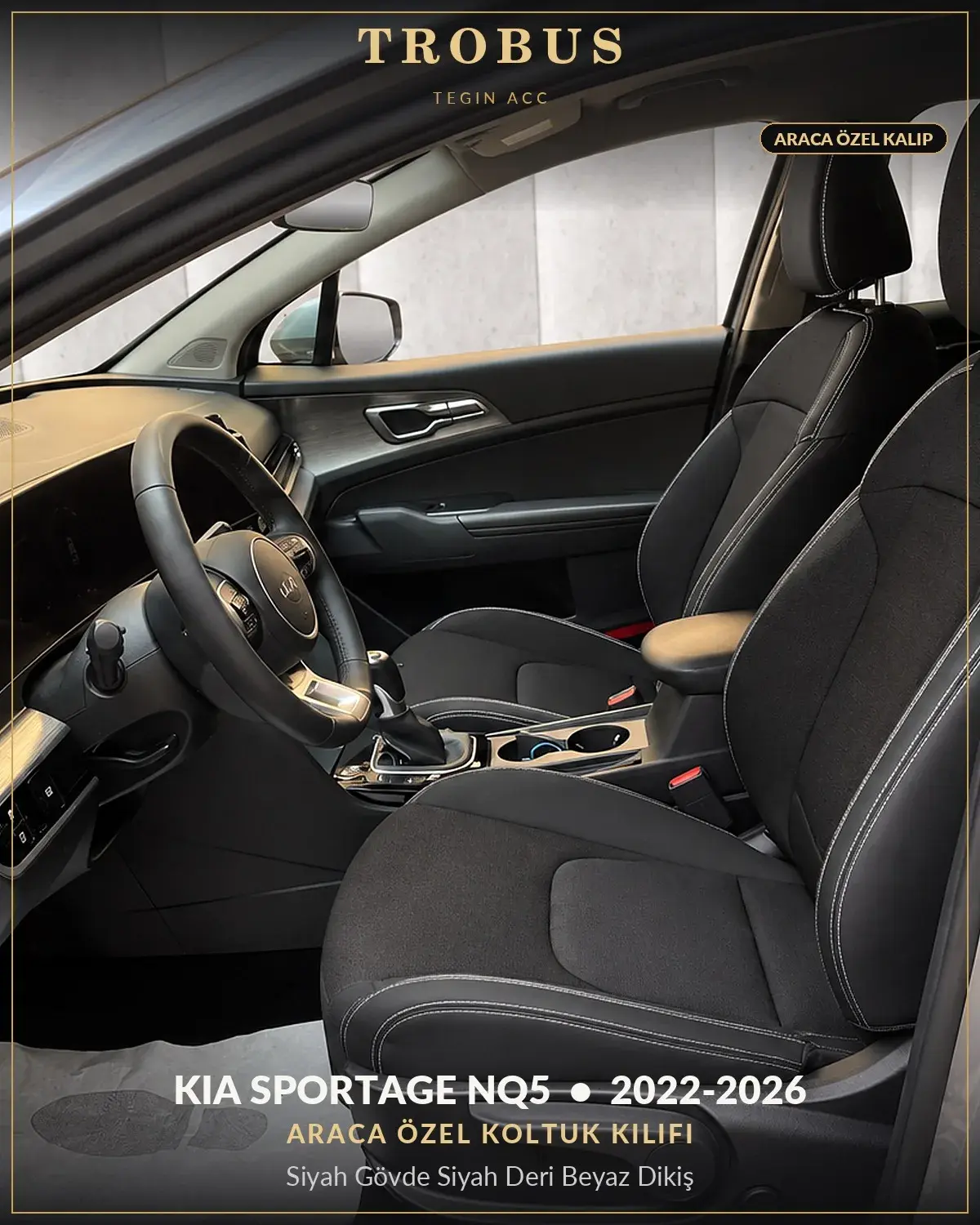 Kia Sportage NQ5 2022-2026 Araca Özel Koltuk Kılıfı Siyah Gövde Siyah Deri Beyaz Dikiş (1)