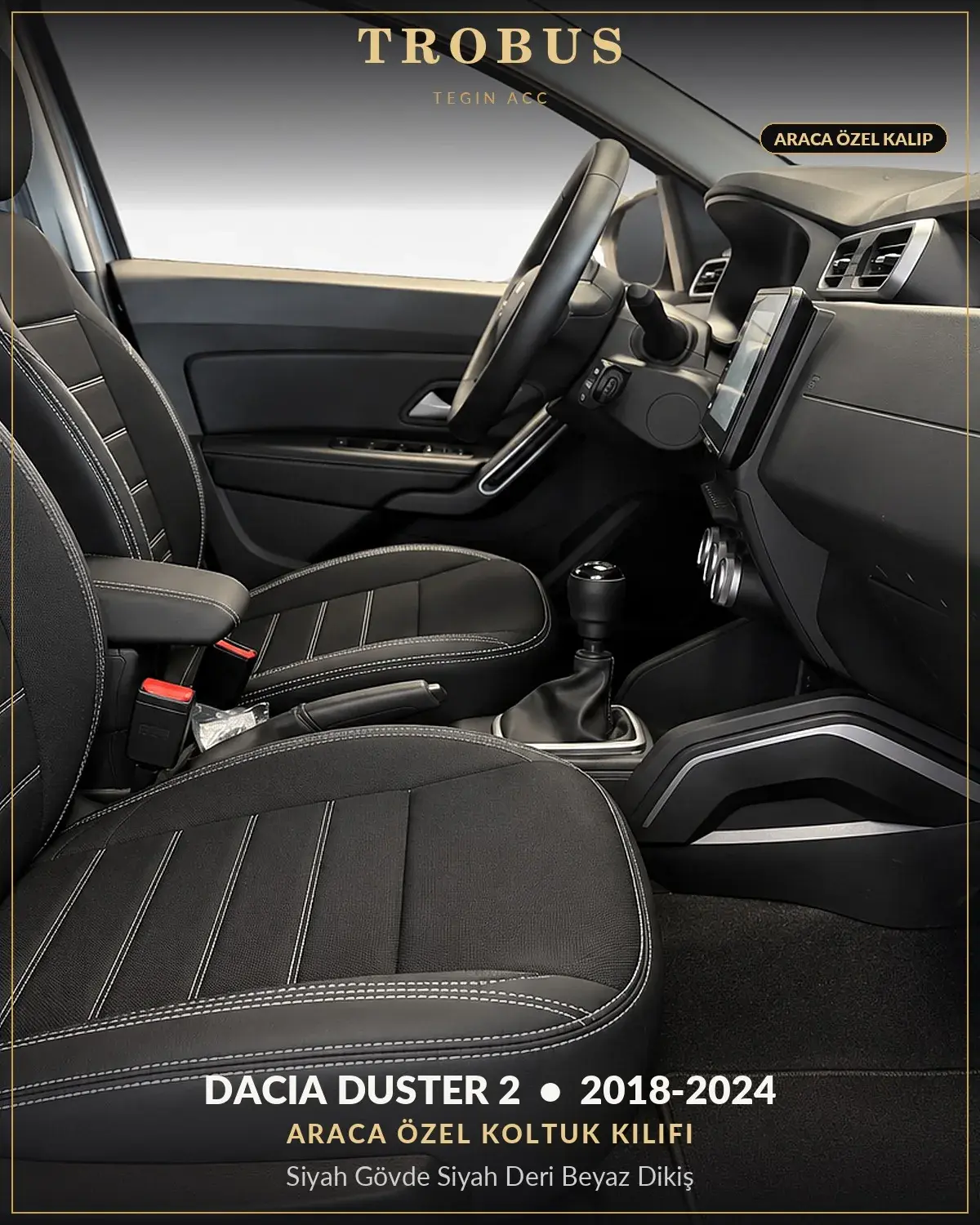 Dacia Duster 2 2018-2024 Araca Özel Koltuk Kılıfı Siyah Gövde Siyah Deri Beyaz Dikiş (1)