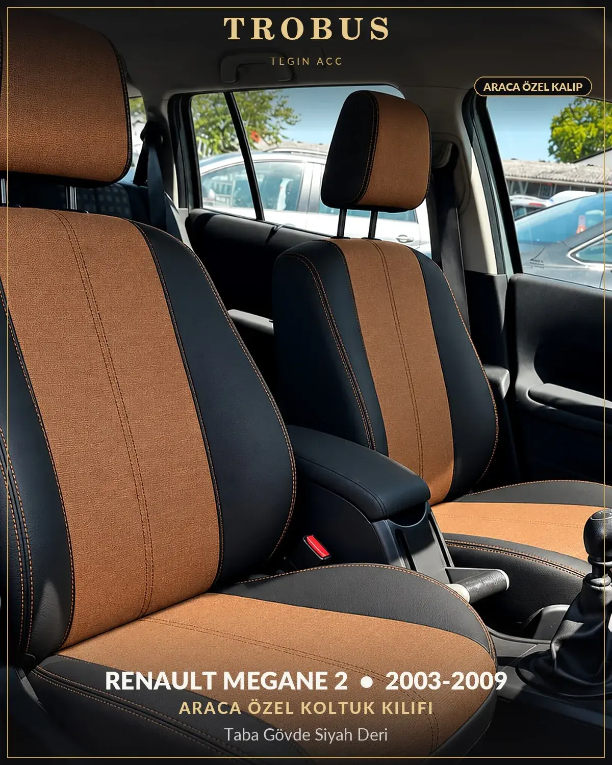Renault Megane 2 2003-2009 Araca Özel Koltuk Kılıfı Taba Gövde Siyah Deri (1)