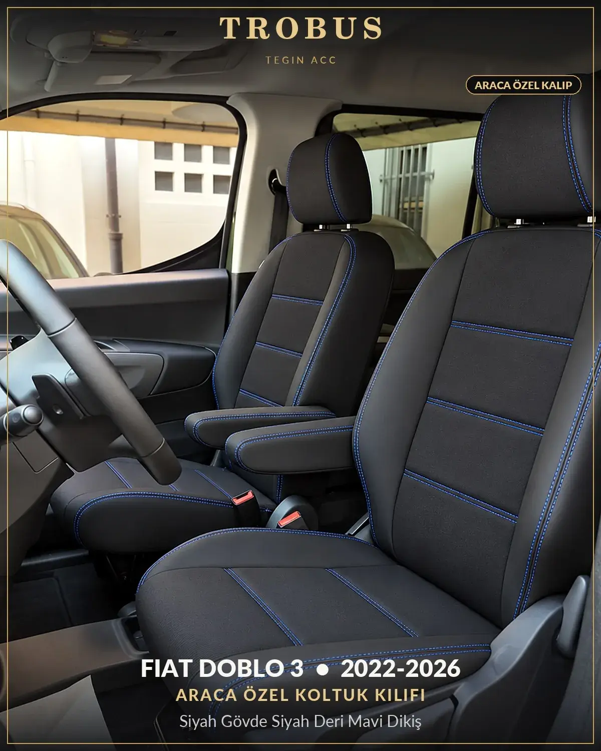 Fiat Doblo 3 2022-2026 Araca Özel Koltuk Kılıfı Siyah Gövde Siyah Deri Mavi Dikiş (1)