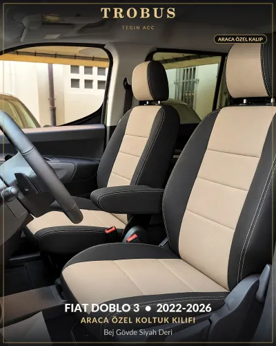 Fiat Doblo 3 2022-2026 Araca Özel Koltuk Kılıfı Bej Gövde Siyah Deri