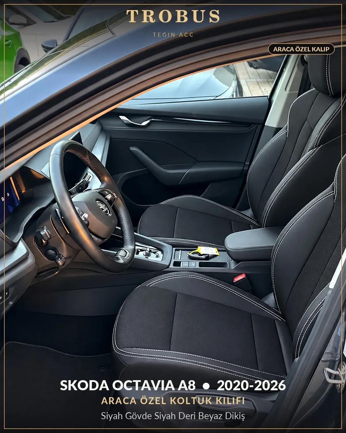 Skoda Octavia A8 2020-2026 Araca Özel Koltuk Kılıfı Siyah Gövde Siyah Deri Beyaz Dikiş (1)