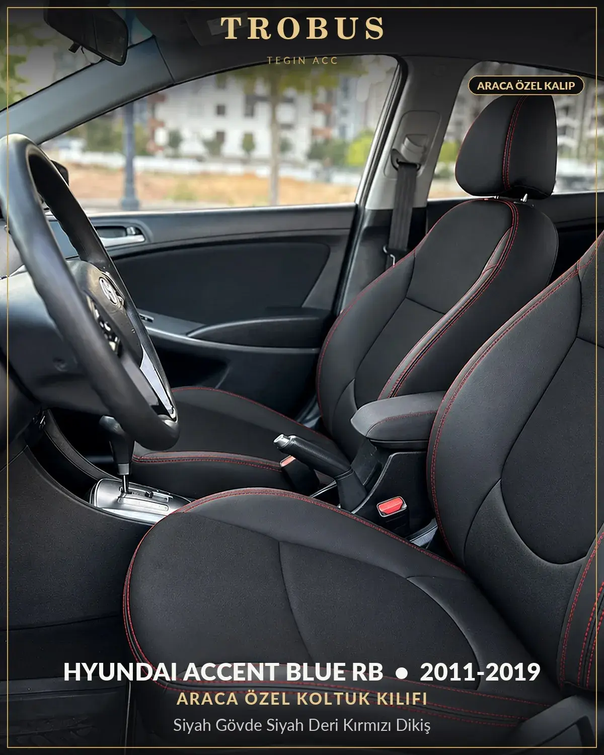 Hyundai Accent Blue RB 2011-2019 Araca Özel Koltuk Kılıfı Siyah Gövde Siyah Deri Kırmızı Dikiş (1)