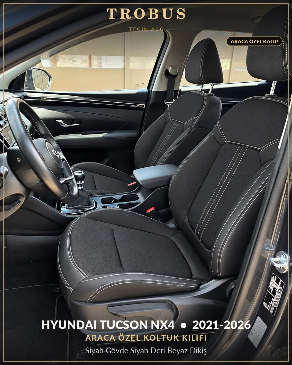 Hyundai Tucson NX4 2021-2026 Araca Özel Koltuk Kılıfı Siyah Gövde Siyah Deri Beyaz Dikiş (1)