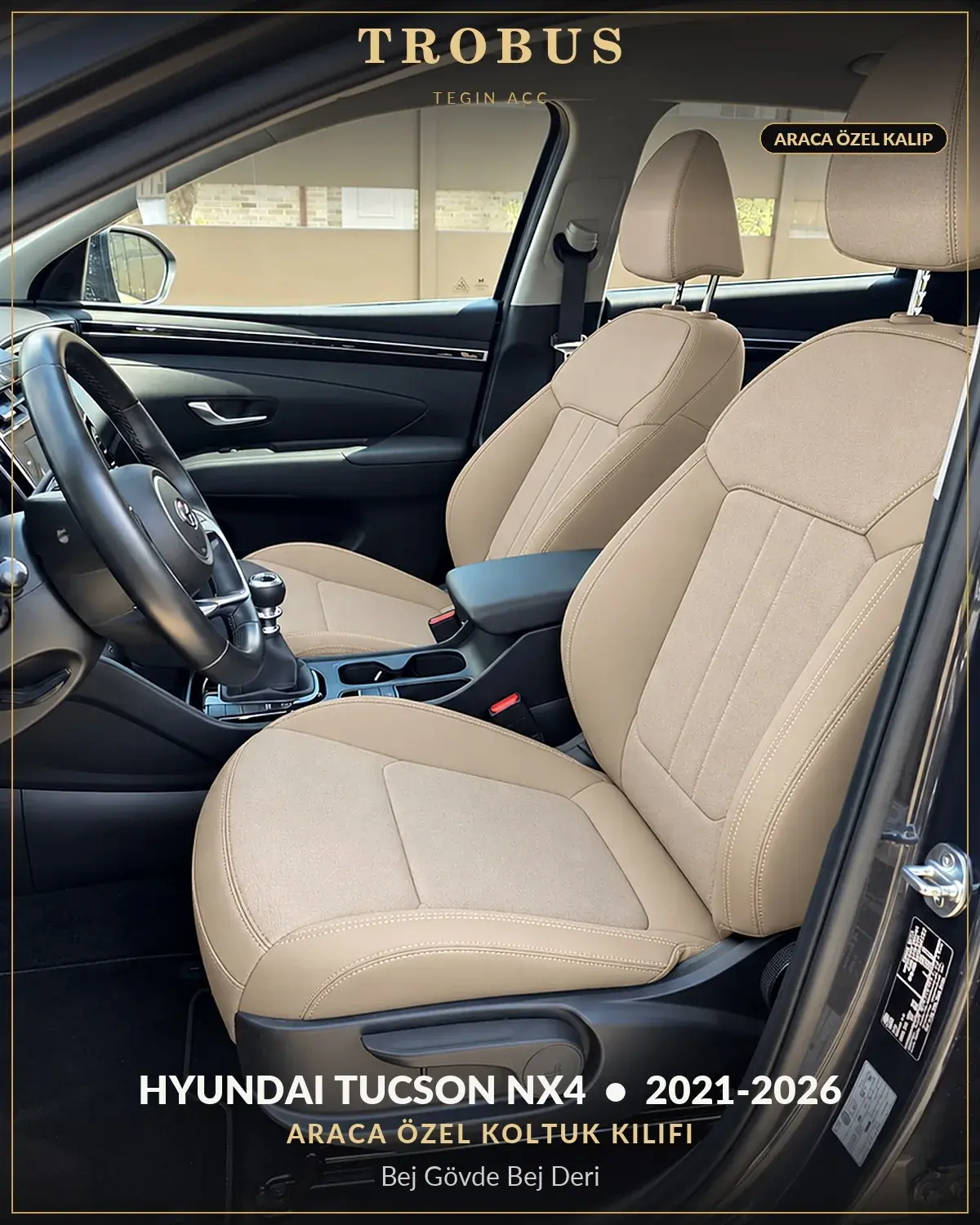 Hyundai Tucson NX4 2021-2026 Araca Özel Koltuk Kılıfı Bej Gövde Bej Deri (1)