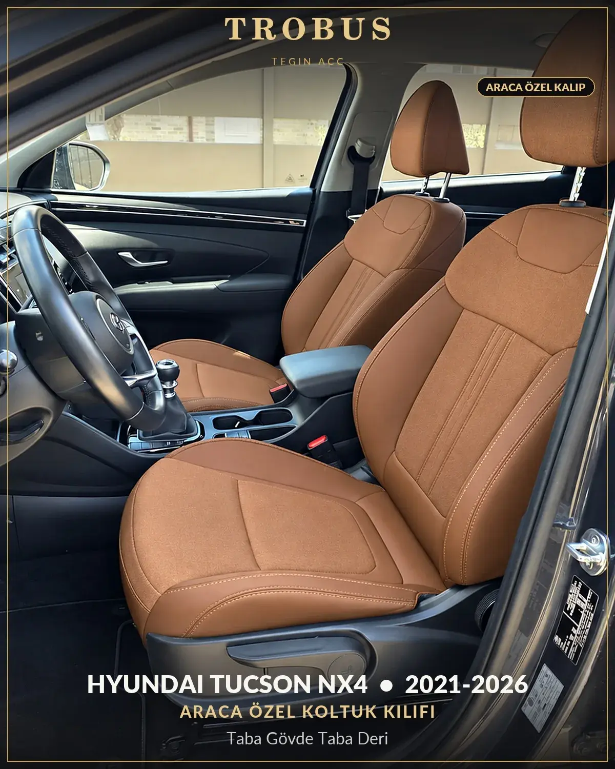 Hyundai Tucson NX4 2021-2026 Araca Özel Koltuk Kılıfı Taba Gövde Taba Deri (1)
