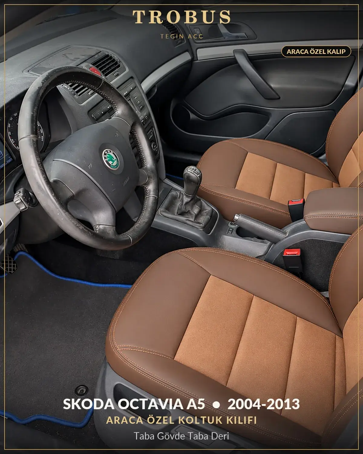Skoda Octavia A5 2004-2013 Araca Özel Koltuk Kılıfı Taba Gövde Taba Deri (1)