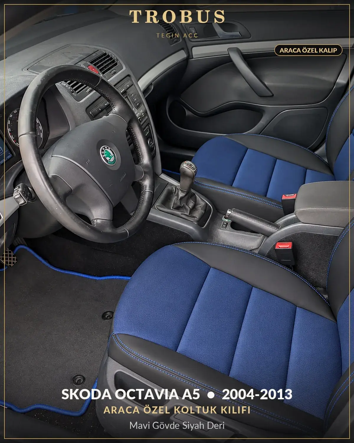 Skoda Octavia A5 2004-2013 Araca Özel Koltuk Kılıfı Mavi Gövde Siyah Deri (1)