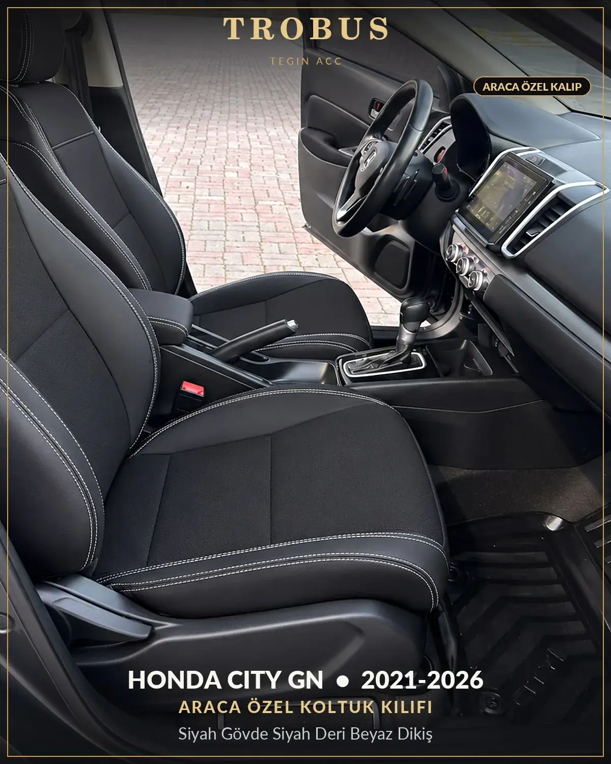 Honda City GN 2021-2026 Araca Özel Koltuk Kılıfı Siyah Gövde Siyah Deri Beyaz Dikiş (1)
