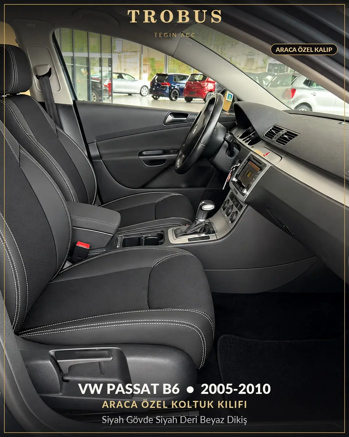 Volkswagen Passat B6 2005-2010 Araca Özel Koltuk Kılıfı Siyah Gövde Siyah Deri Beyaz Dikiş (1)