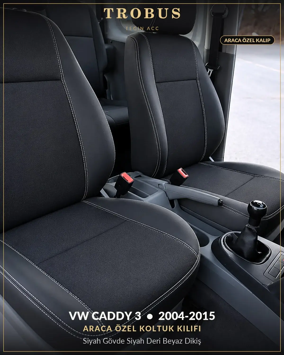 Volkswagen Caddy 3 2004-2015 Araca Özel Koltuk Kılıfı Siyah Gövde Siyah Deri Beyaz Dikiş (1)