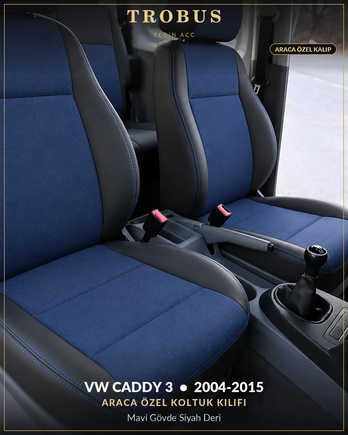 Volkswagen Caddy 3 2004-2015 Araca Özel Koltuk Kılıfı Mavi Gövde Siyah Deri (1)