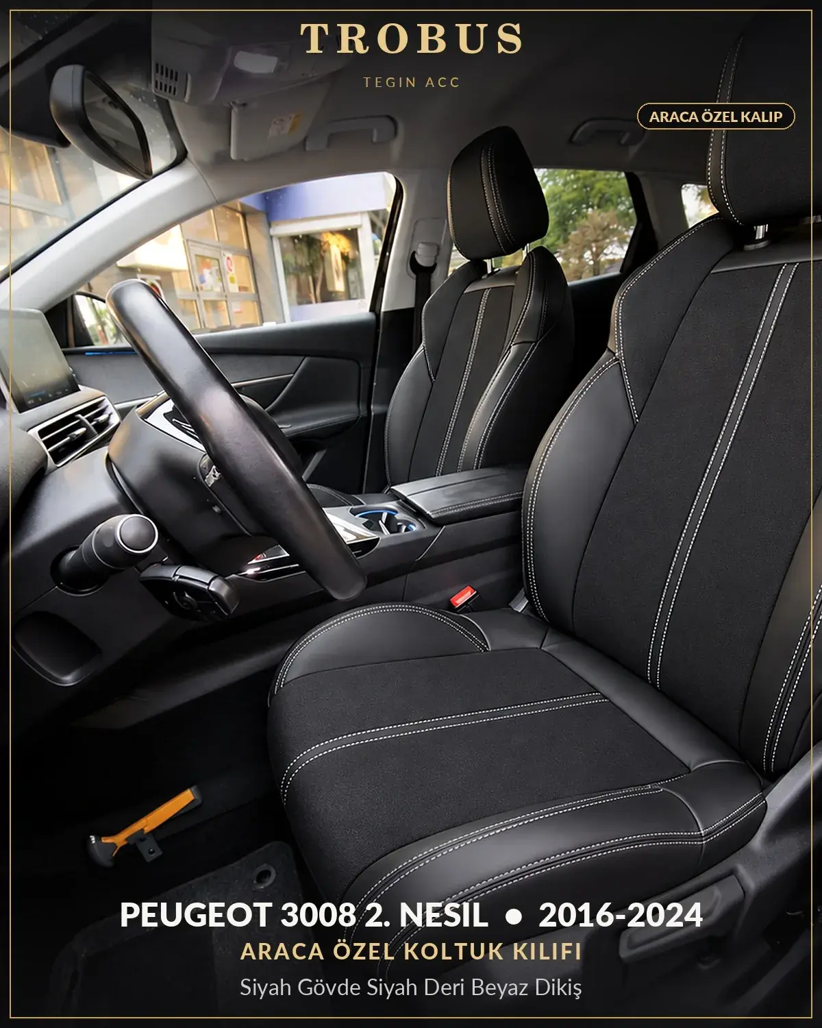 Peugeot 3008 2. Nesil 2016-2024 Araca Özel Koltuk Kılıfı Siyah Gövde Siyah Deri Beyaz Dikiş (1)