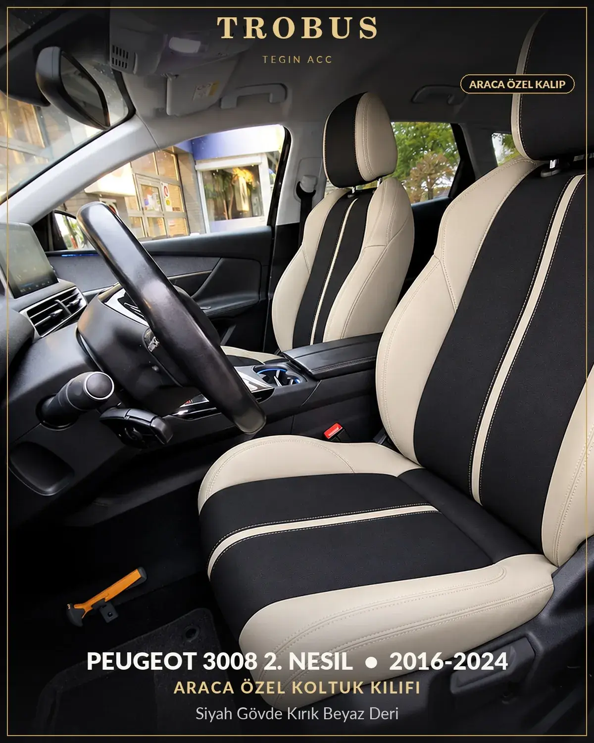 Peugeot 3008 2. Nesil 2016-2024 Araca Özel Koltuk Kılıfı Siyah Gövde Kırık Beyaz Deri (1)