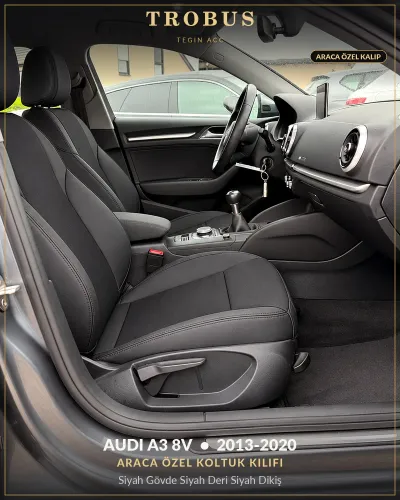 Audi A3 8V 2013-2020 Araca Özel Koltuk Kılıfı Siyah Gövde Siyah Deri Siyah Dikiş