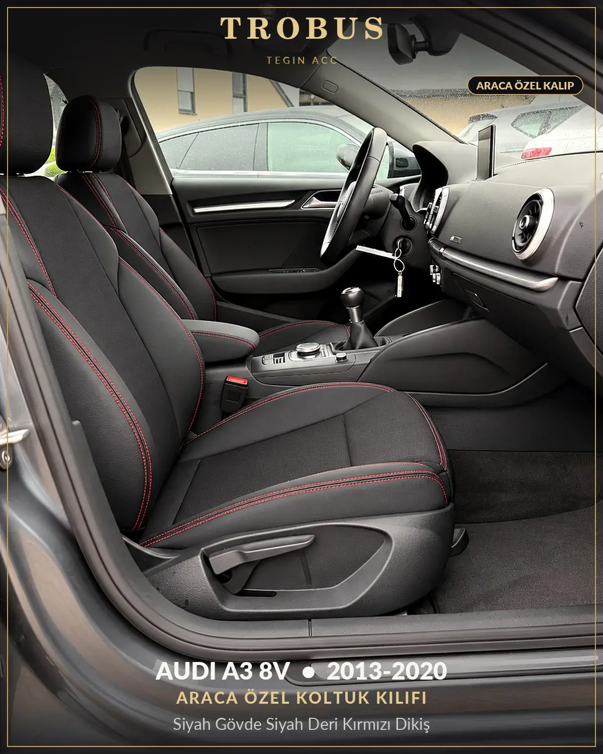 Audi A3 8V 2013-2020 Araca Özel Koltuk Kılıfı Siyah Gövde Siyah Deri Kırmızı Dikiş (1)