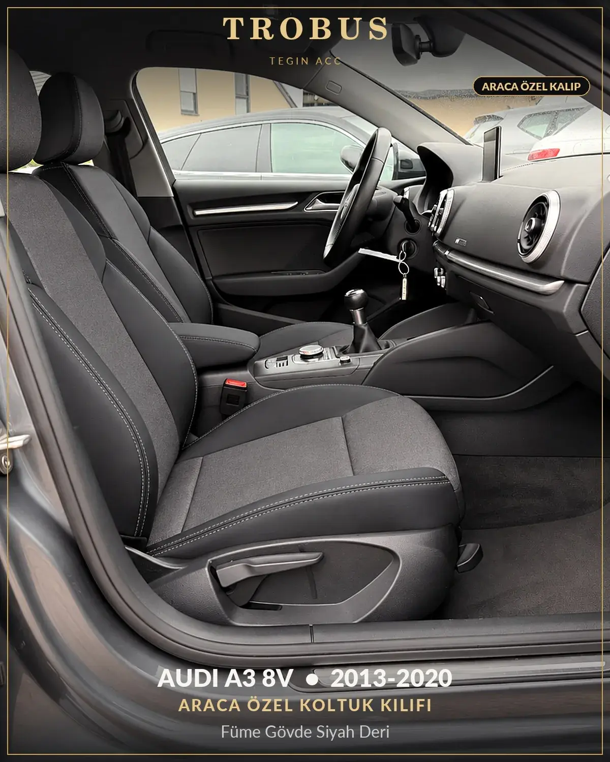 Audi A3 8V 2013-2020 Araca Özel Koltuk Kılıfı Füme Gövde Siyah Deri (1)