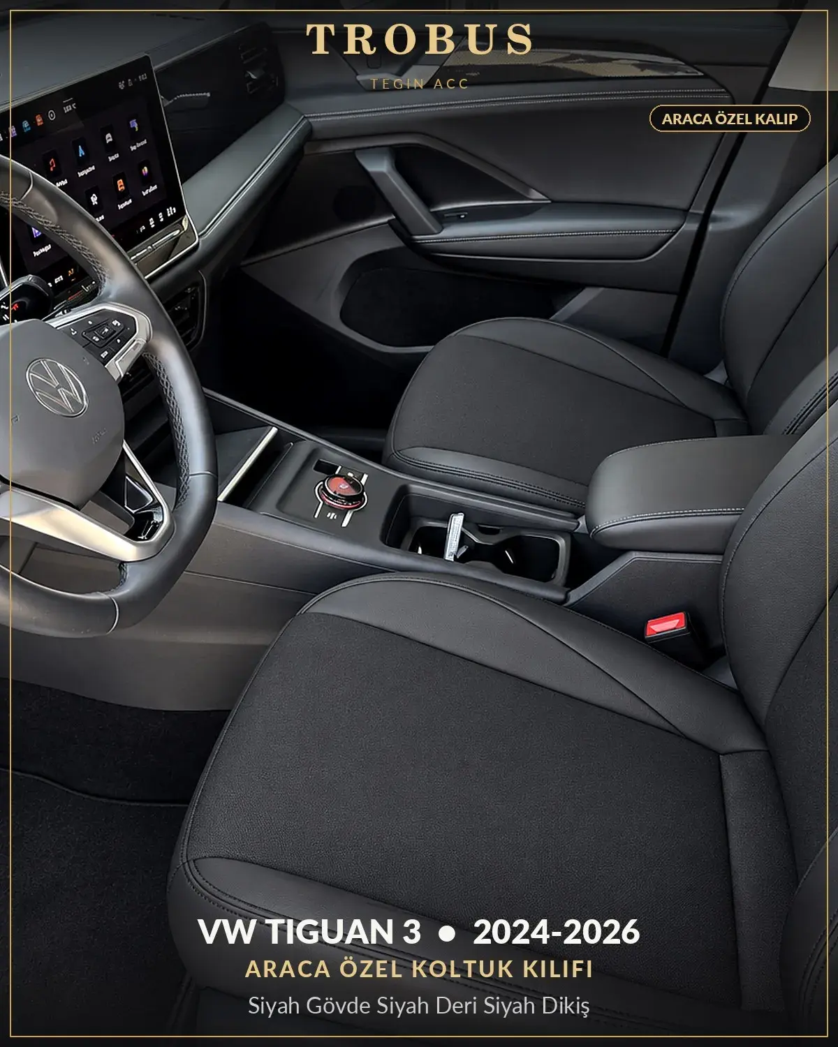 Volkswagen Tiguan 3 2024-2026 Araca Özel Koltuk Kılıfı Siyah Gövde Siyah Deri Siyah Dikiş (1)