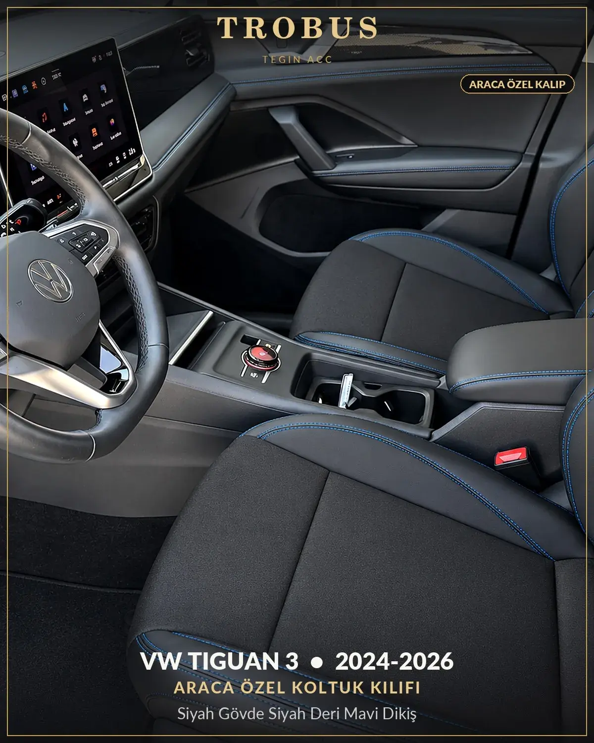 Volkswagen Tiguan 3 2024-2026 Araca Özel Koltuk Kılıfı Siyah Gövde Siyah Deri Mavi Dikiş (1)
