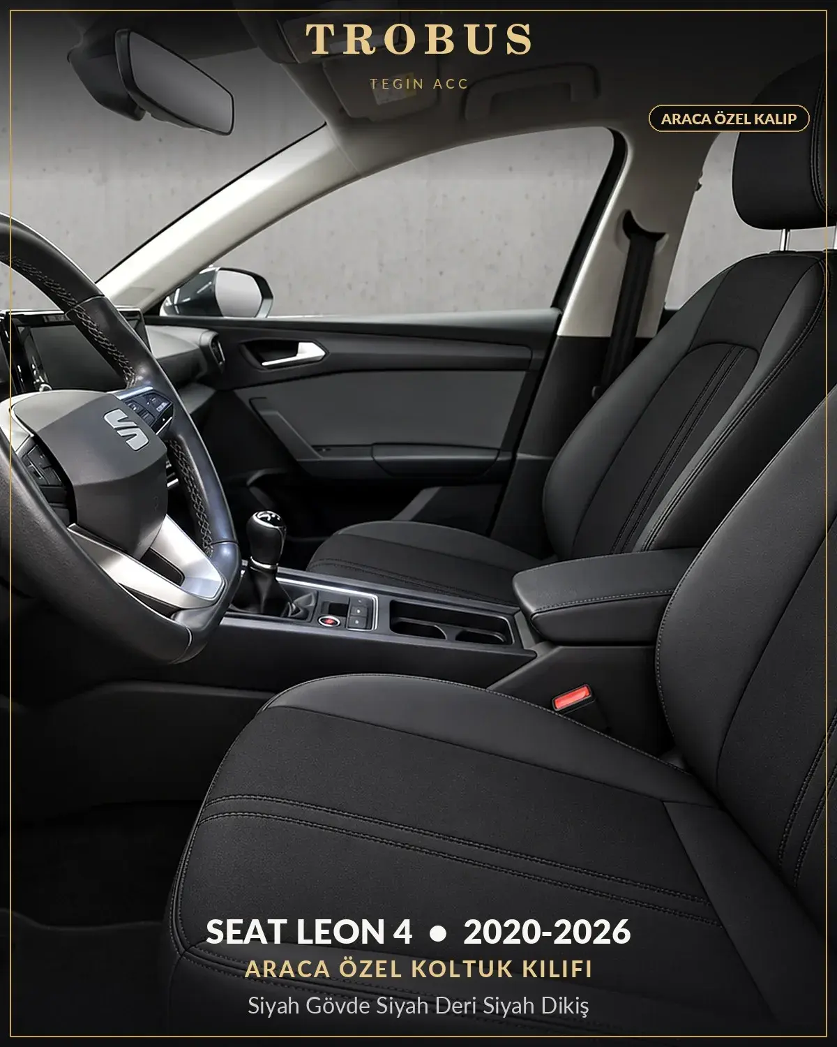 Seat Leon 4 2020-2026 Araca Özel Koltuk Kılıfı Siyah Gövde Siyah Deri Siyah Dikiş (1)