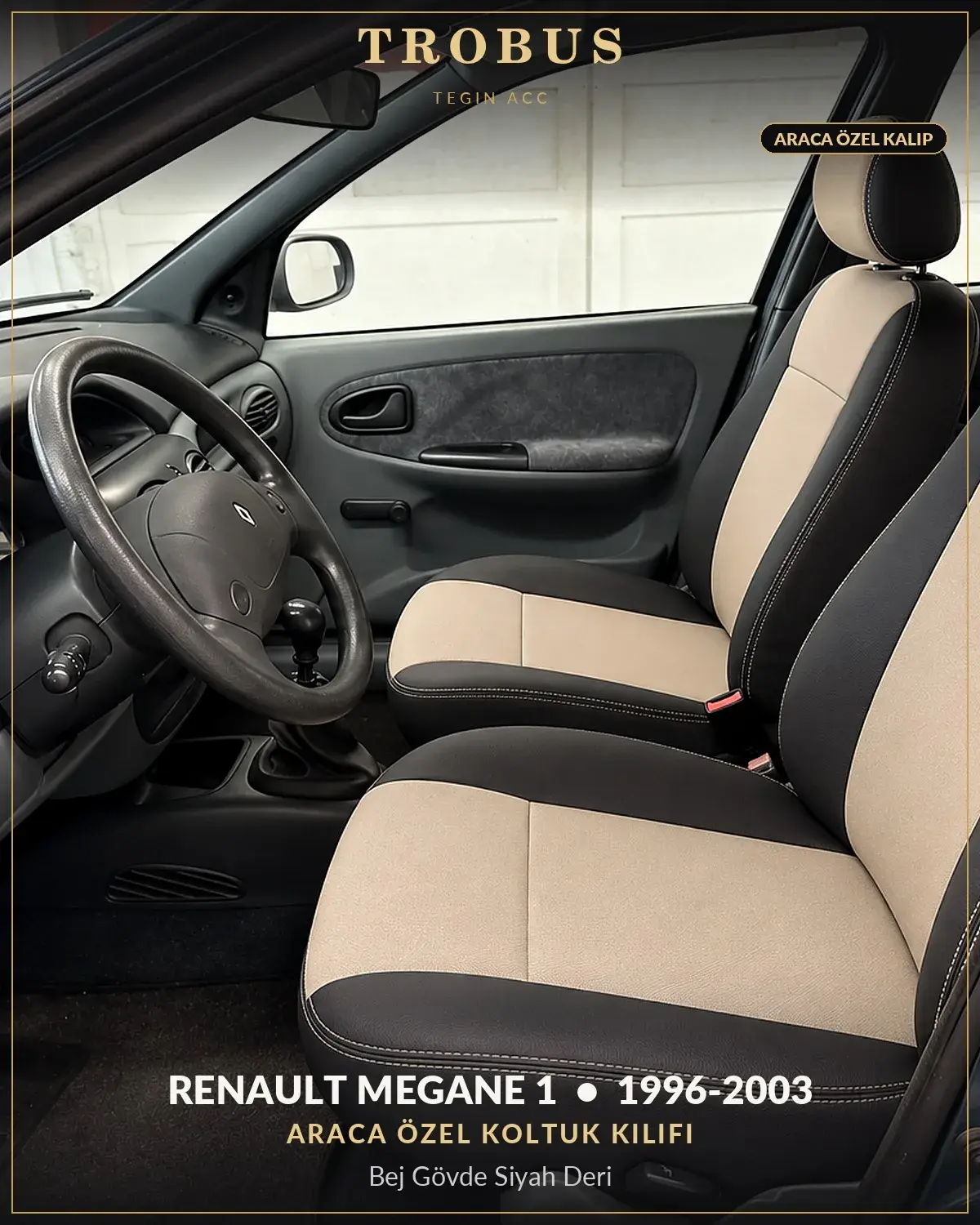 Renault Megane 1 1996-2003 Araca Özel Koltuk Kılıfı Bej Gövde Siyah Deri (1)
