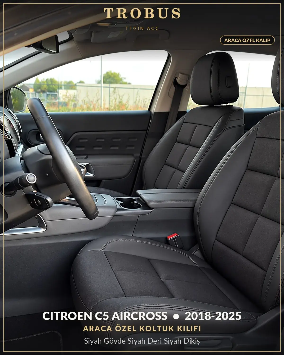 Citroen C5 Aircross 2018-2025 Araca Özel Koltuk Kılıfı Siyah Gövde Siyah Deri Siyah Dikiş (1)