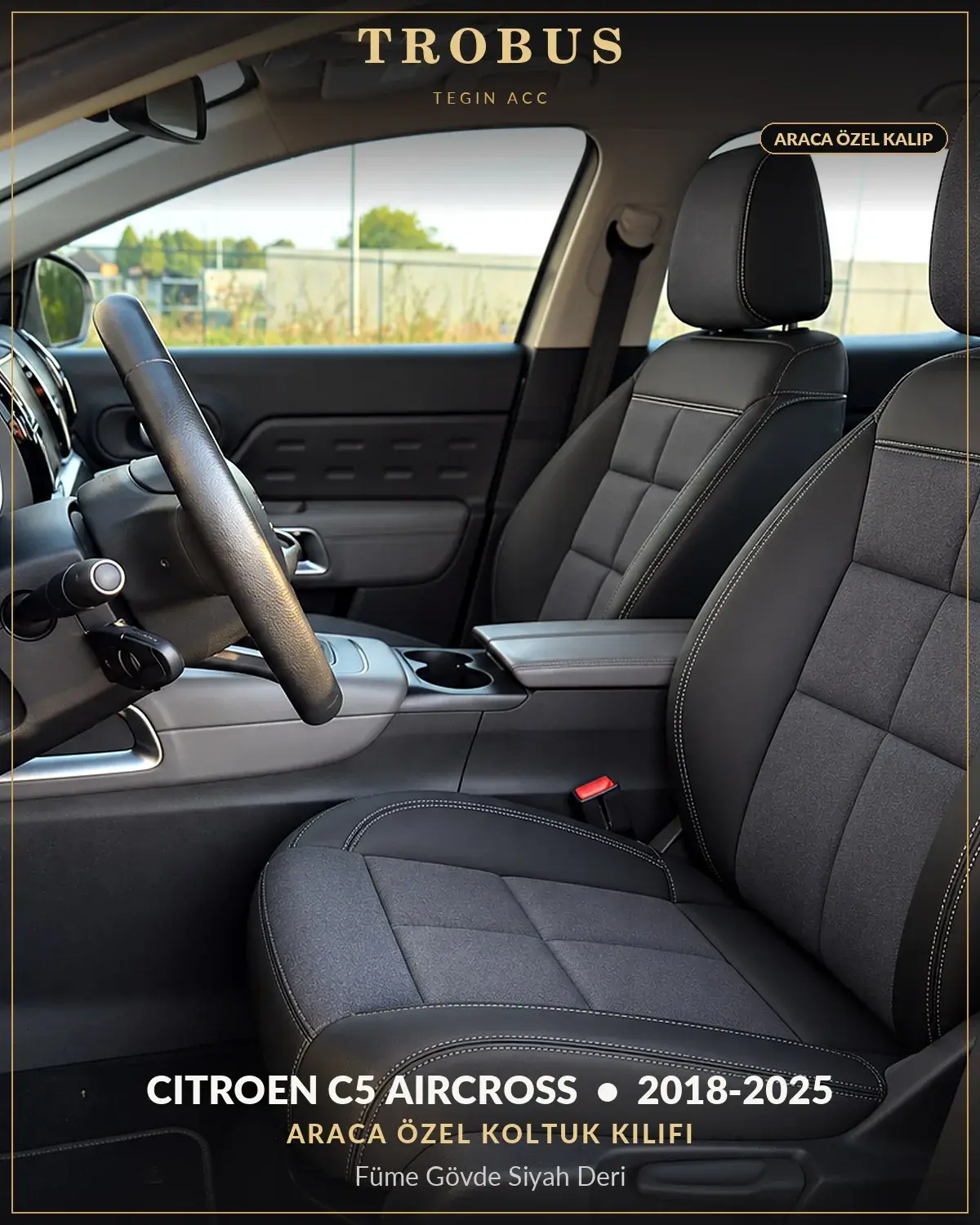 Citroen C5 Aircross 2018-2025 Araca Özel Koltuk Kılıfı Füme Gövde Siyah Deri (1)