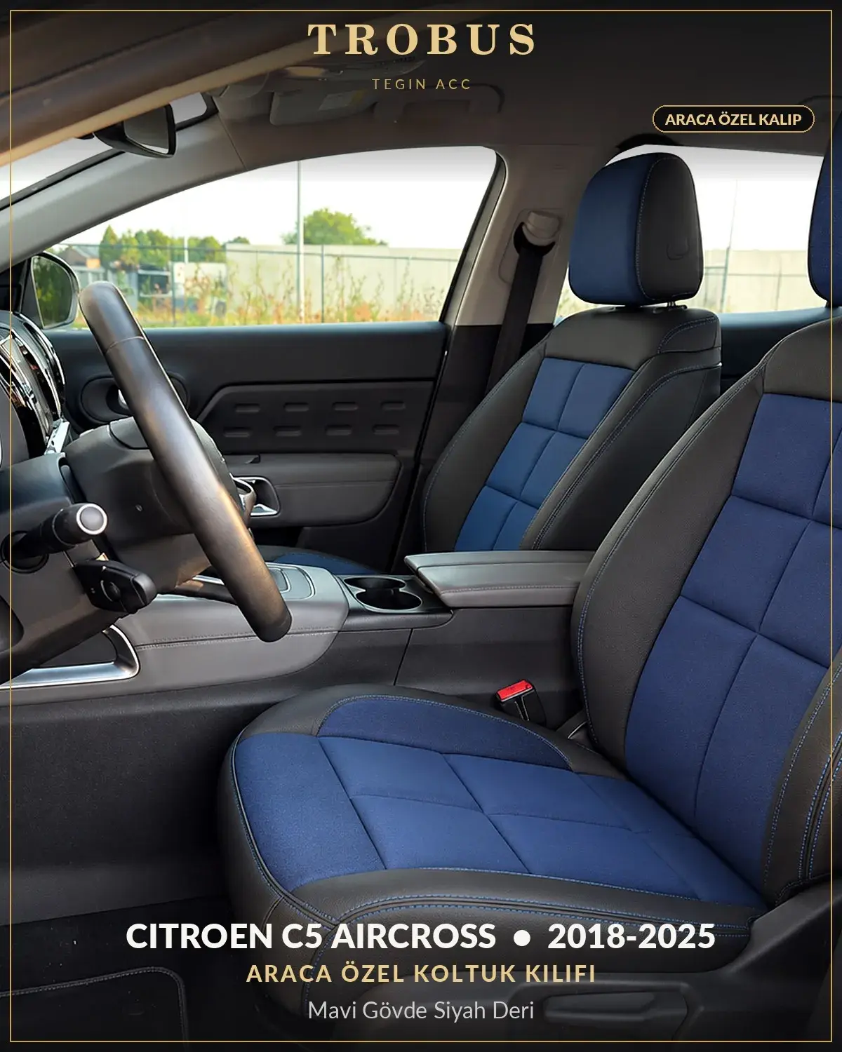 Citroen C5 Aircross 2018-2025 Araca Özel Koltuk Kılıfı Mavi Gövde Siyah Deri (1)