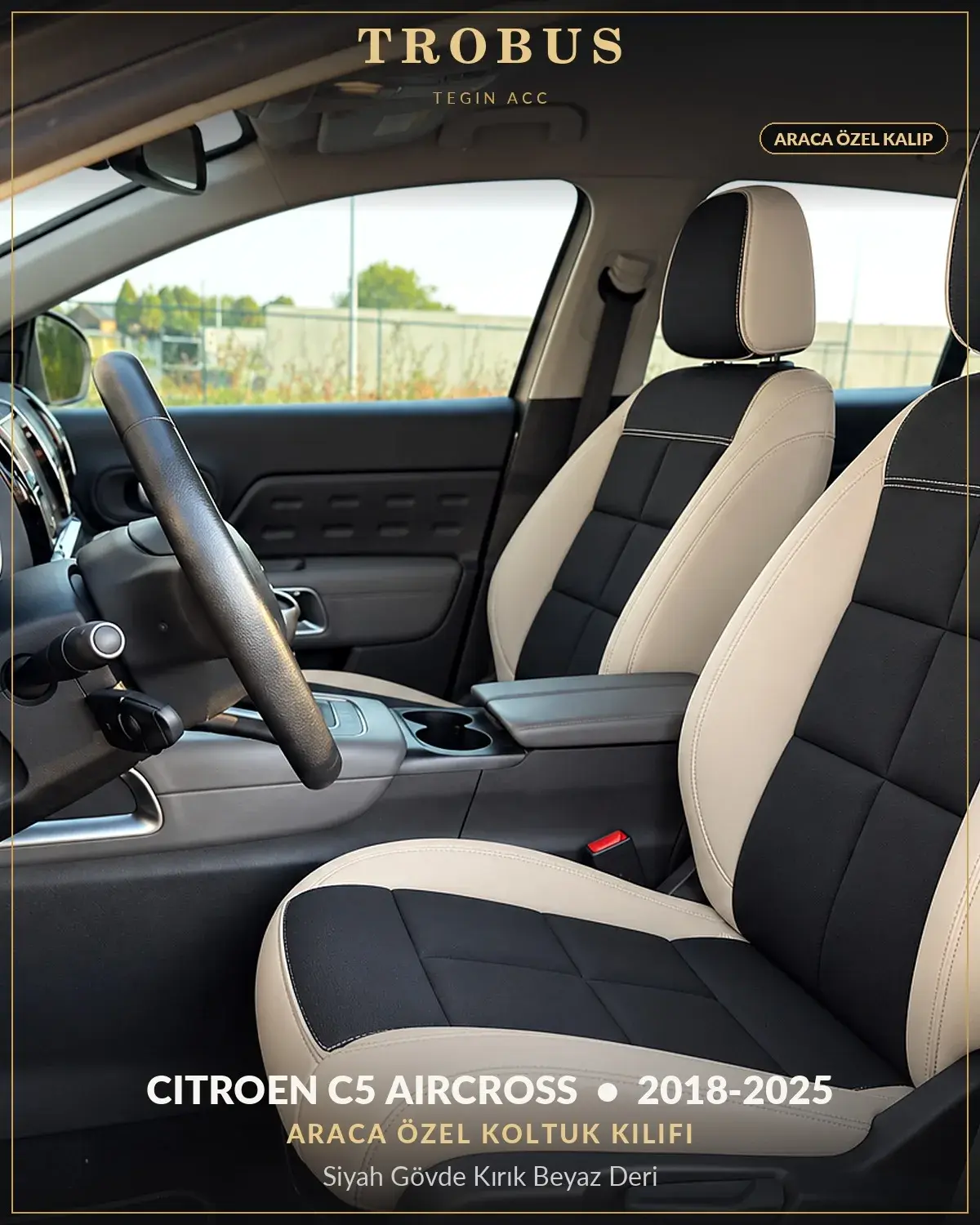Citroen C5 Aircross 2018-2025 Araca Özel Koltuk Kılıfı Siyah Gövde Kırık Beyaz Deri (1)