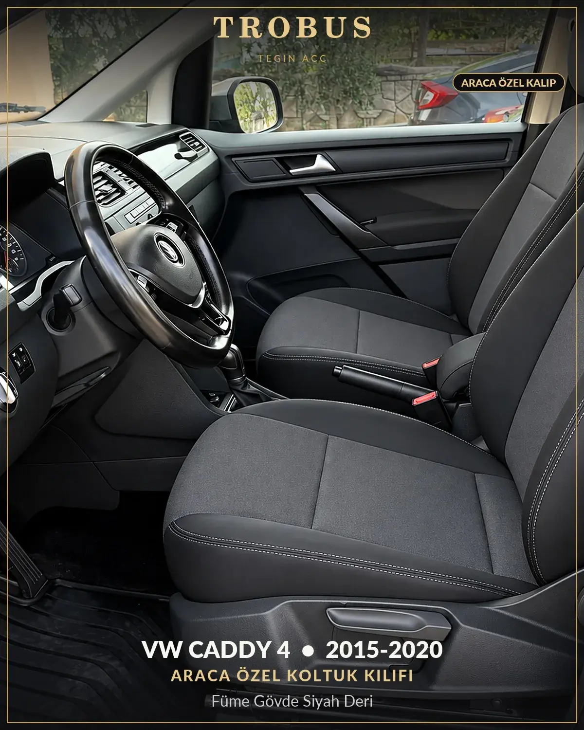 Volkswagen Caddy 4 2015-2020 Araca Özel Koltuk Kılıfı Füme Gövde Siyah Deri (1)