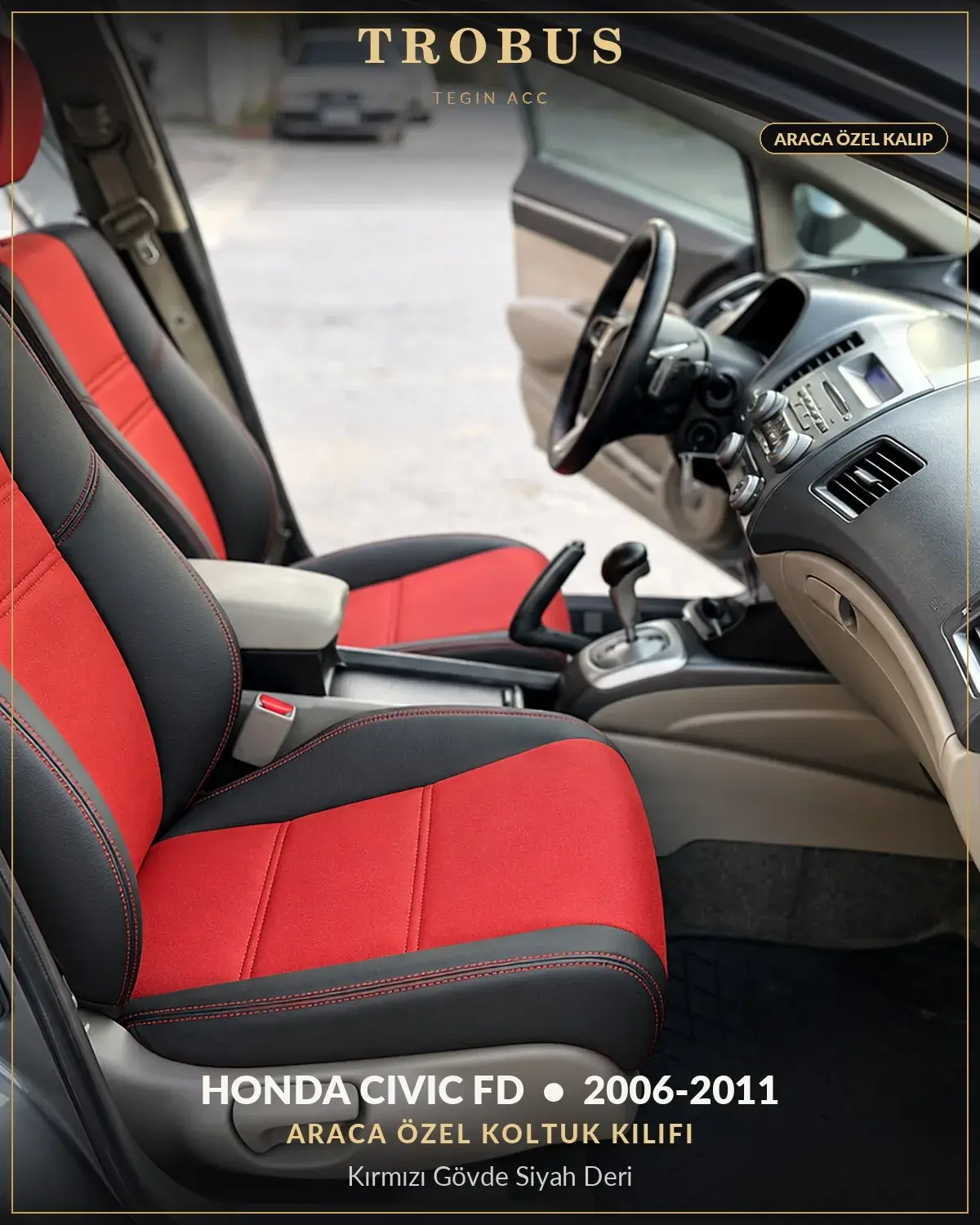 Honda Civic FD 2006-2011 Araca Özel Koltuk Kılıfı Kırmızı Gövde Siyah Deri (1)
