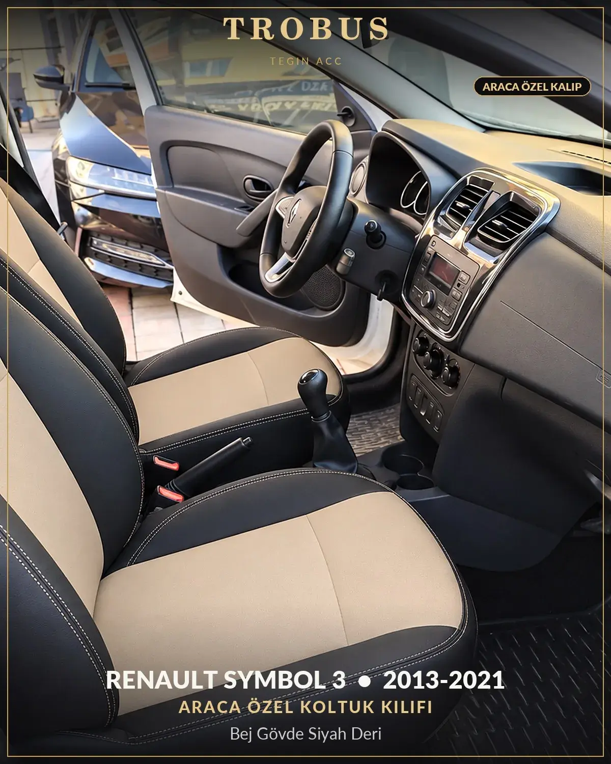Renault Symbol 3 2013-2021 Araca Özel Koltuk Kılıfı Bej Gövde Siyah Deri (1)
