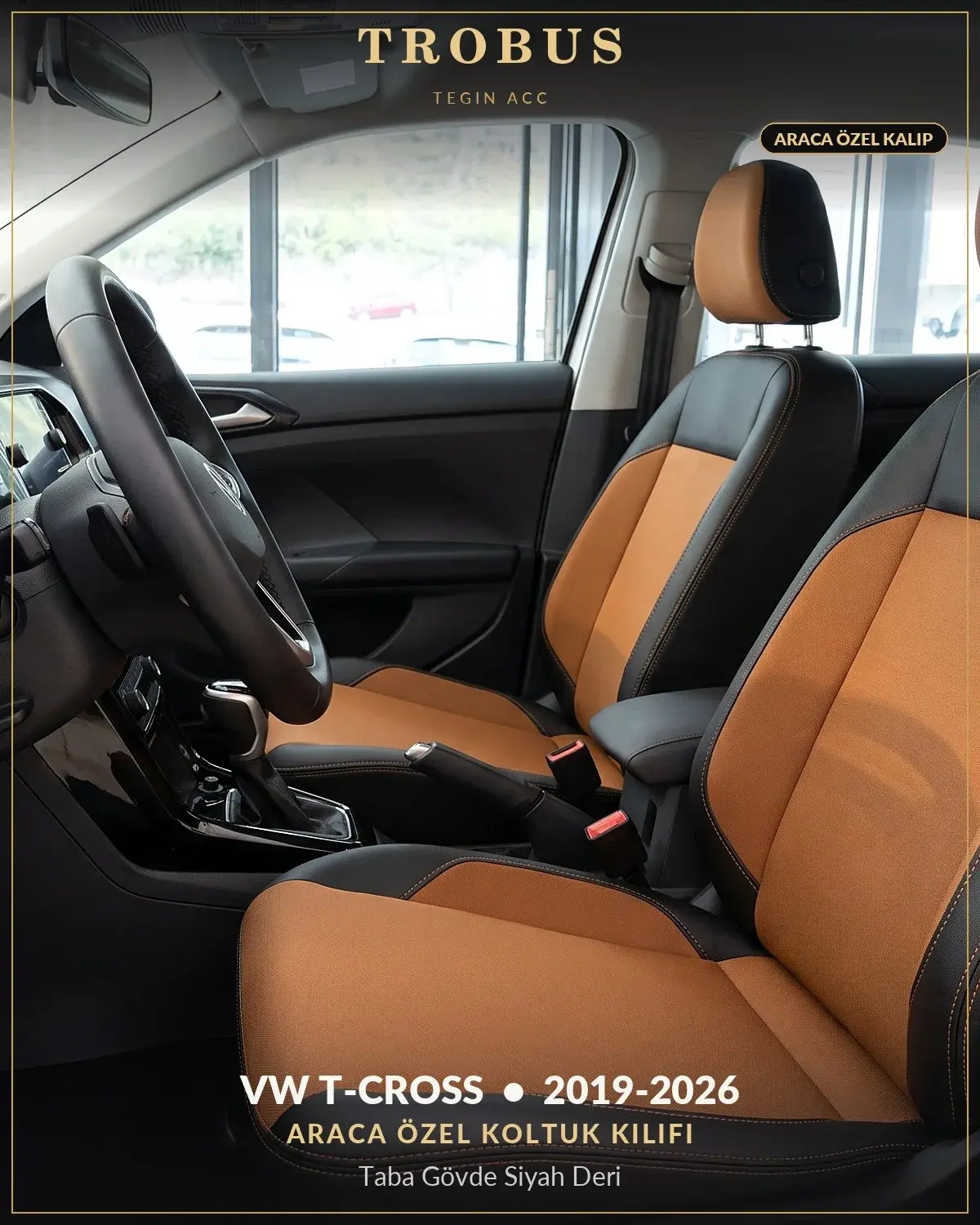 Volkswagen T-Cross 2019-2026 Araca Özel Koltuk Kılıfı Taba Gövde Siyah Deri (1)