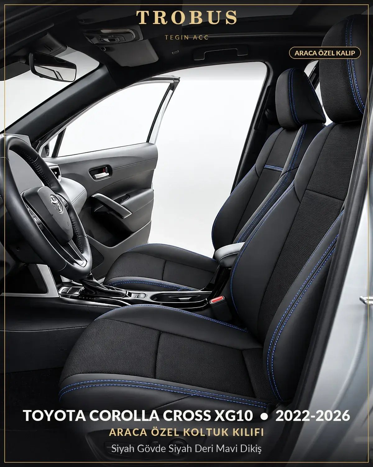 Toyota Corolla Cross XG10 2022-2026 Araca Özel Koltuk Kılıfı Siyah Gövde Siyah Deri Mavi Dikiş (1)