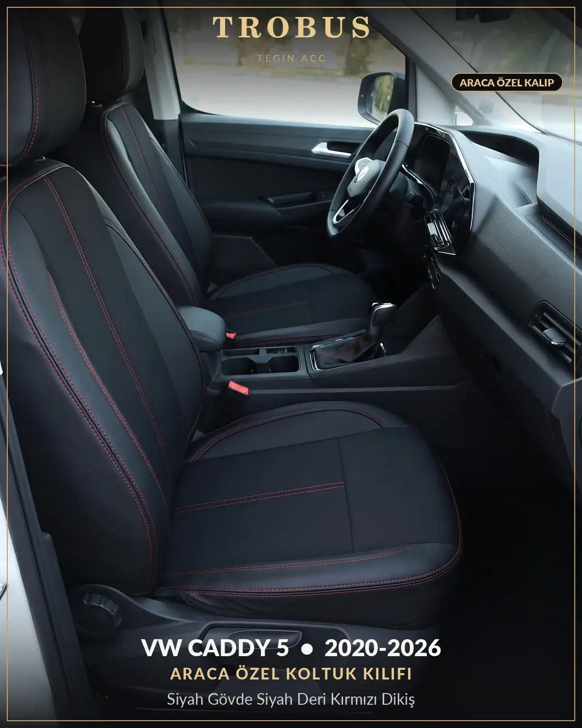 Volkswagen Caddy 5 2020-2026 Araca Özel Koltuk Kılıfı Siyah Gövde Siyah Deri Kırmızı Dikiş (1)