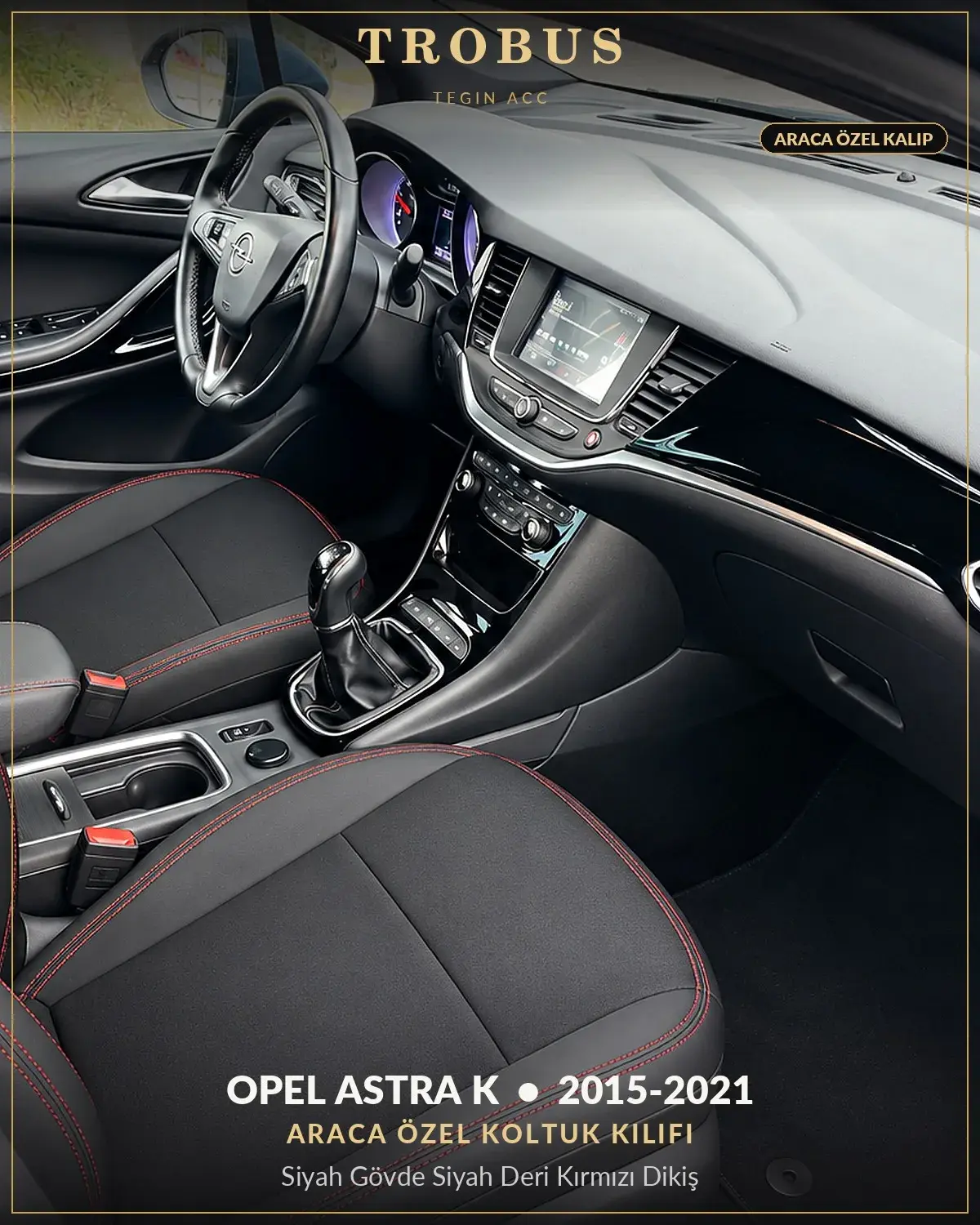 Opel Astra K 2015-2021 Araca Özel Koltuk Kılıfı Siyah Gövde Siyah Deri Kırmızı Dikiş (1)
