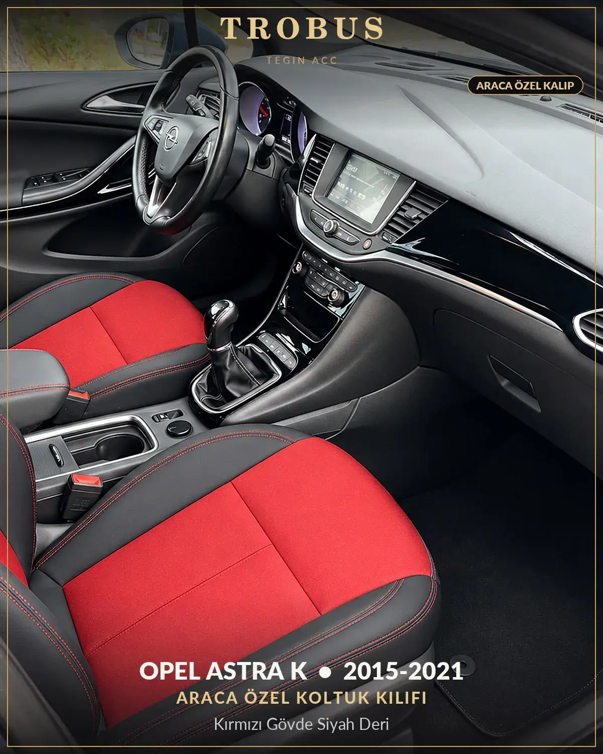 Opel Astra K 2015-2021 Araca Özel Koltuk Kılıfı Kırmızı Gövde Siyah Deri (1)