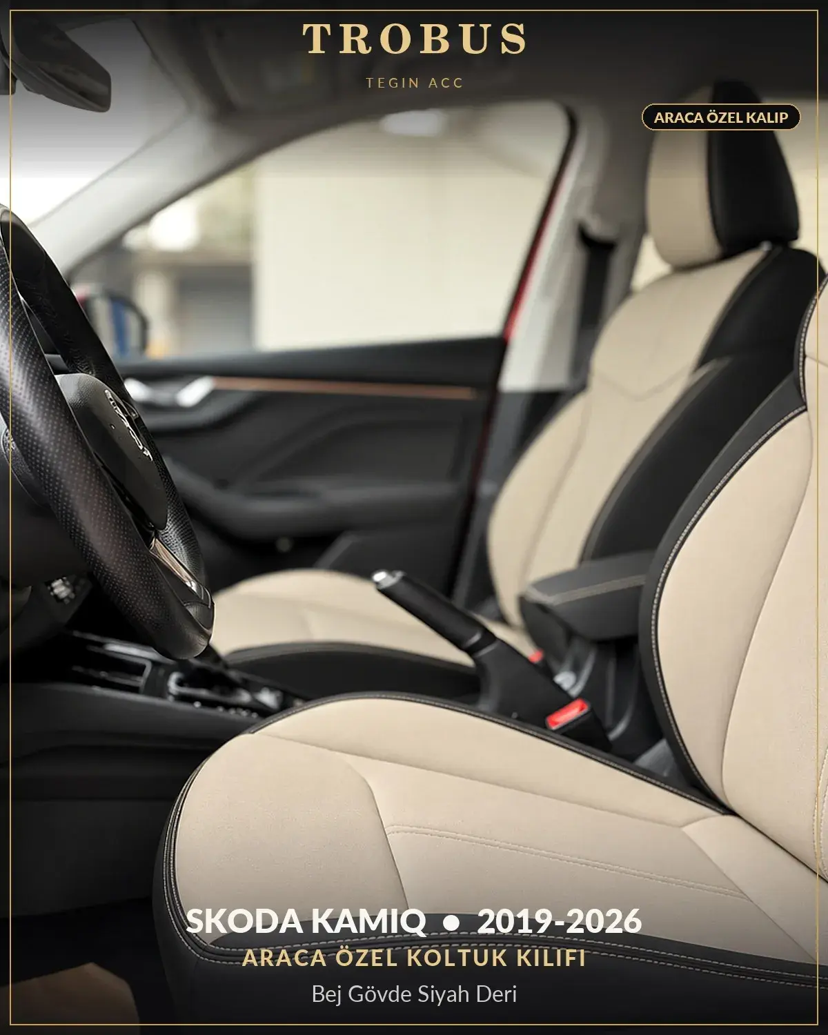 Skoda Kamiq 2019-2026 Araca Özel Koltuk Kılıfı Bej Gövde Siyah Deri (1)