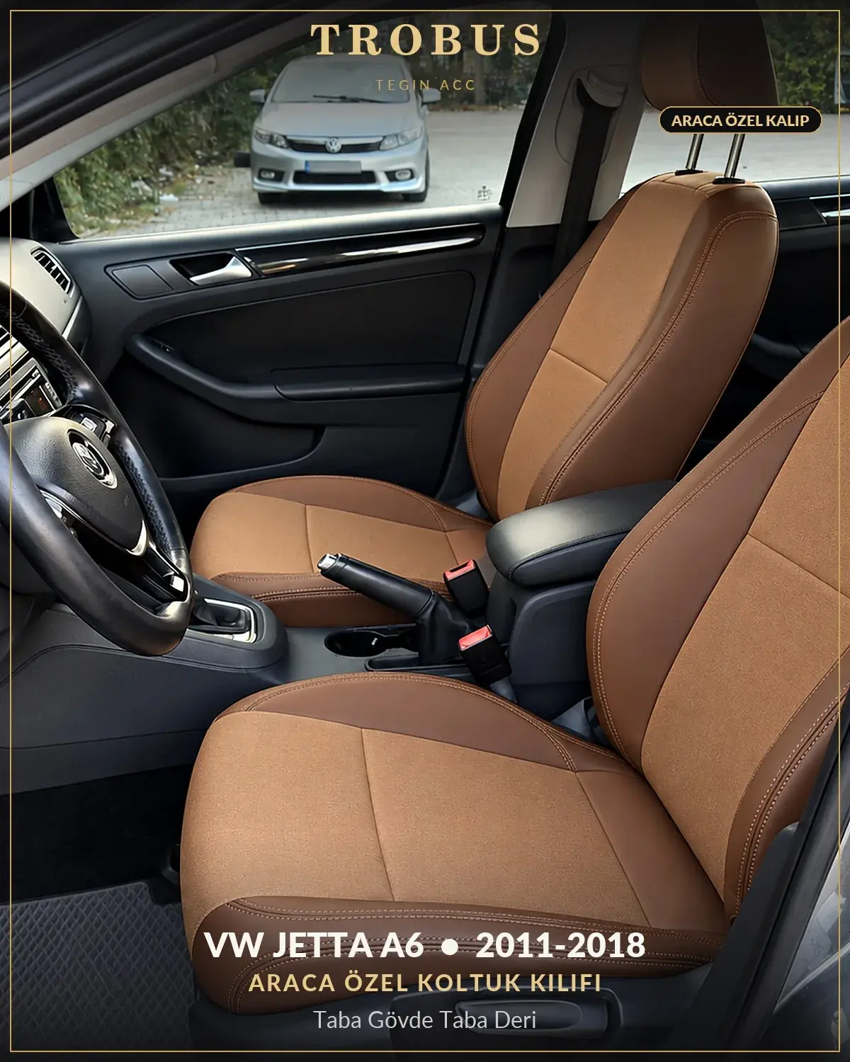 Volkswagen Jetta A6 2011-2018 Araca Özel Koltuk Kılıfı Taba Gövde Taba Deri (1)