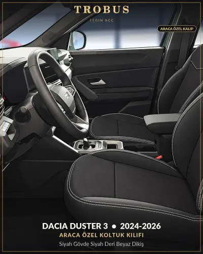Dacia Duster 3 2024-2026 Araca Özel Koltuk Kılıfı Siyah Gövde Siyah Deri Beyaz Dikiş