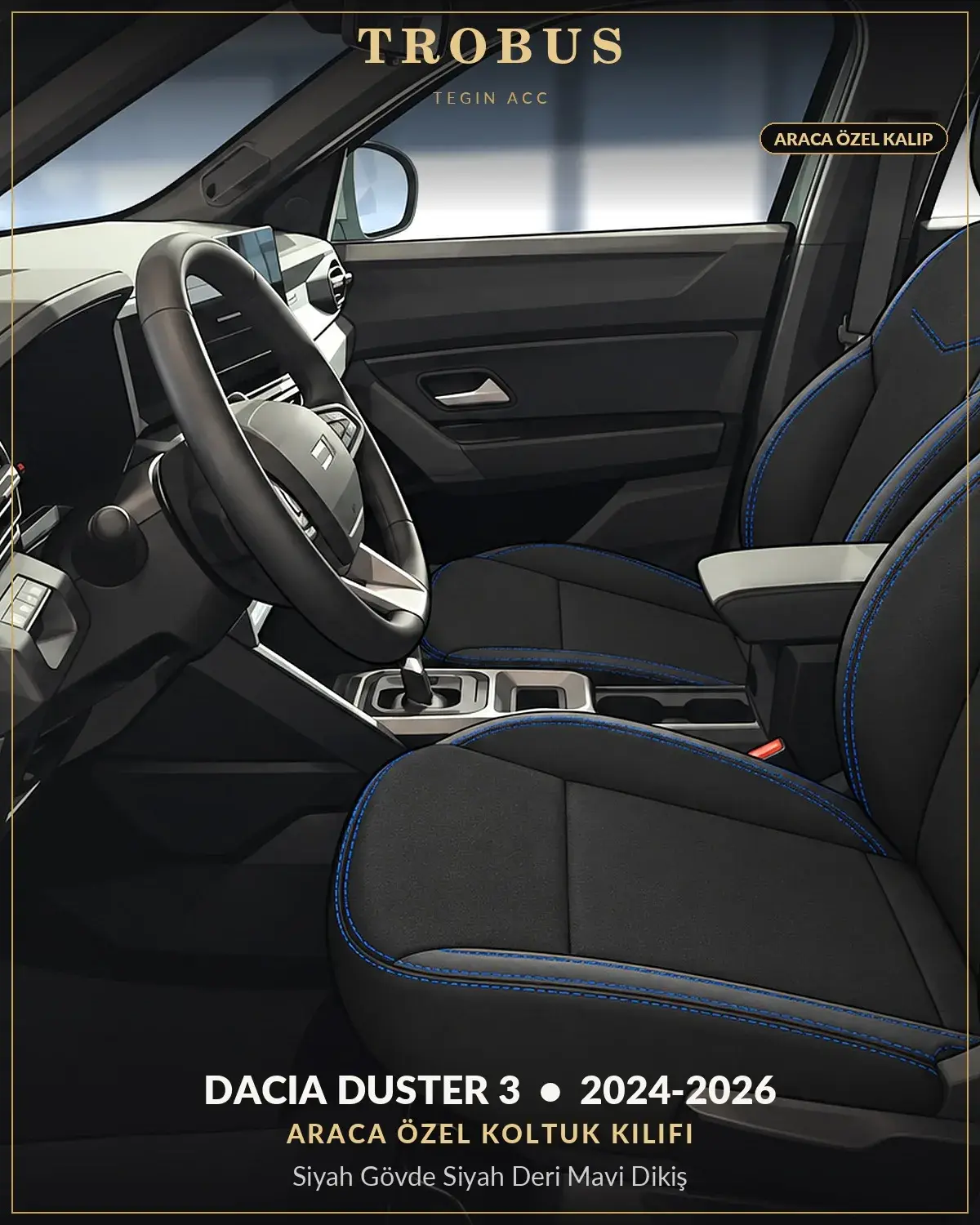 Dacia Duster 3 2024-2026 Araca Özel Koltuk Kılıfı Siyah Gövde Siyah Deri Mavi Dikiş (1)