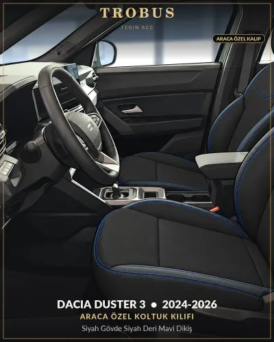 Dacia Duster 3 2024-2026 Araca Özel Koltuk Kılıfı Siyah Gövde Siyah Deri Mavi Dikiş