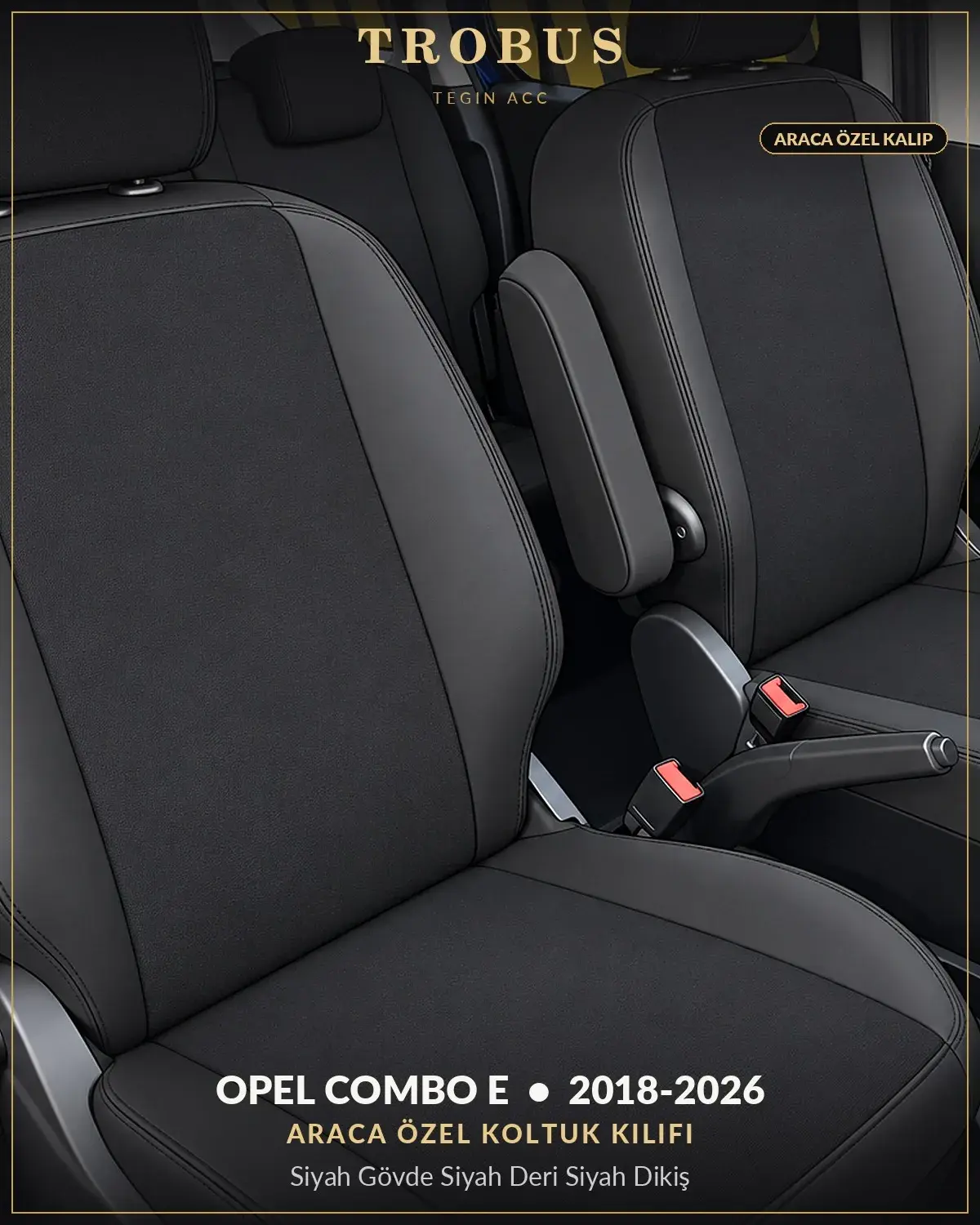 Opel Combo E 2018-2026 Araca Özel Koltuk Kılıfı Siyah Gövde Siyah Deri Siyah Dikiş (1)