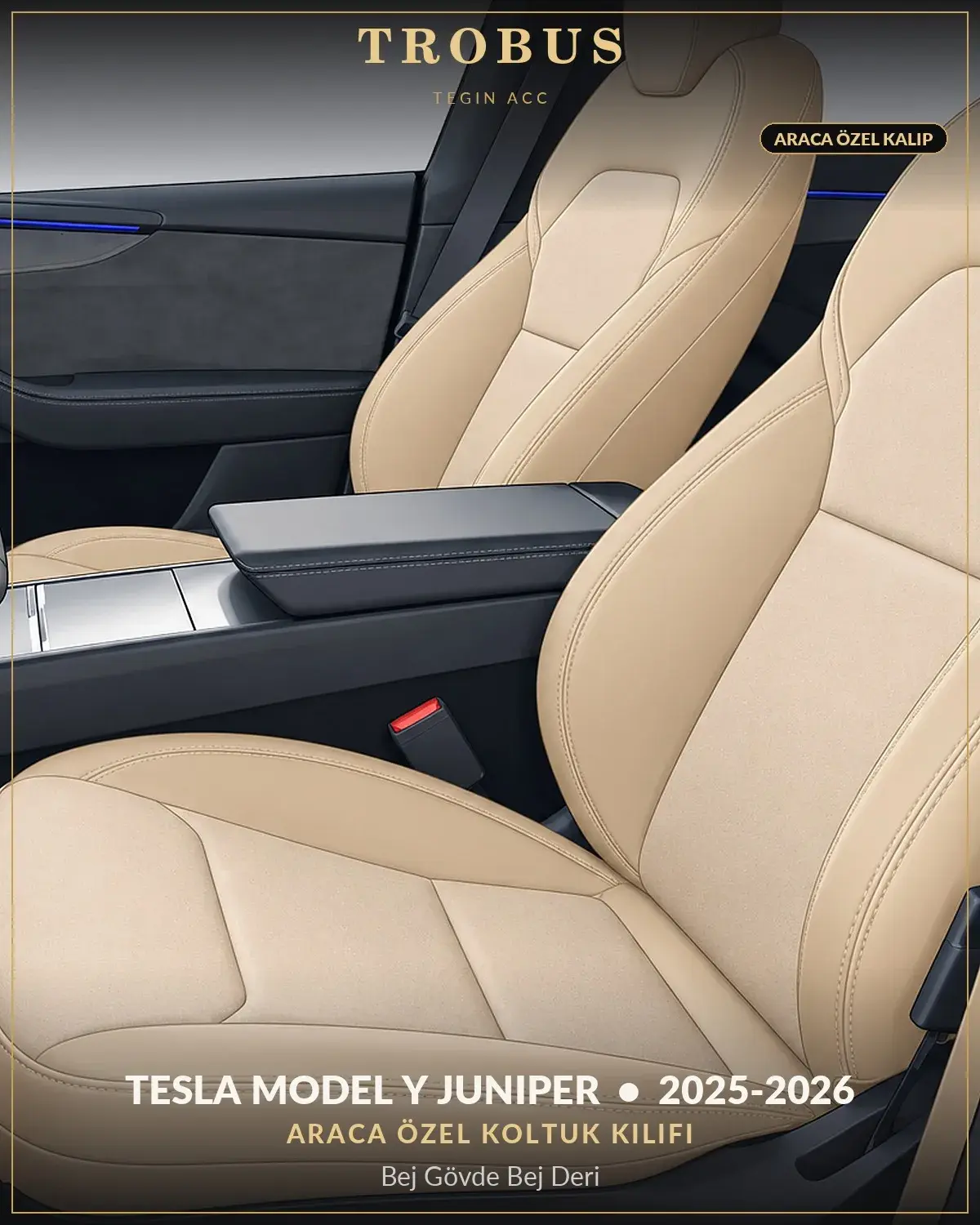 Tesla Model Y Juniper 2025-2026 Araca Özel Koltuk Kılıfı Bej Gövde Bej Deri (1)