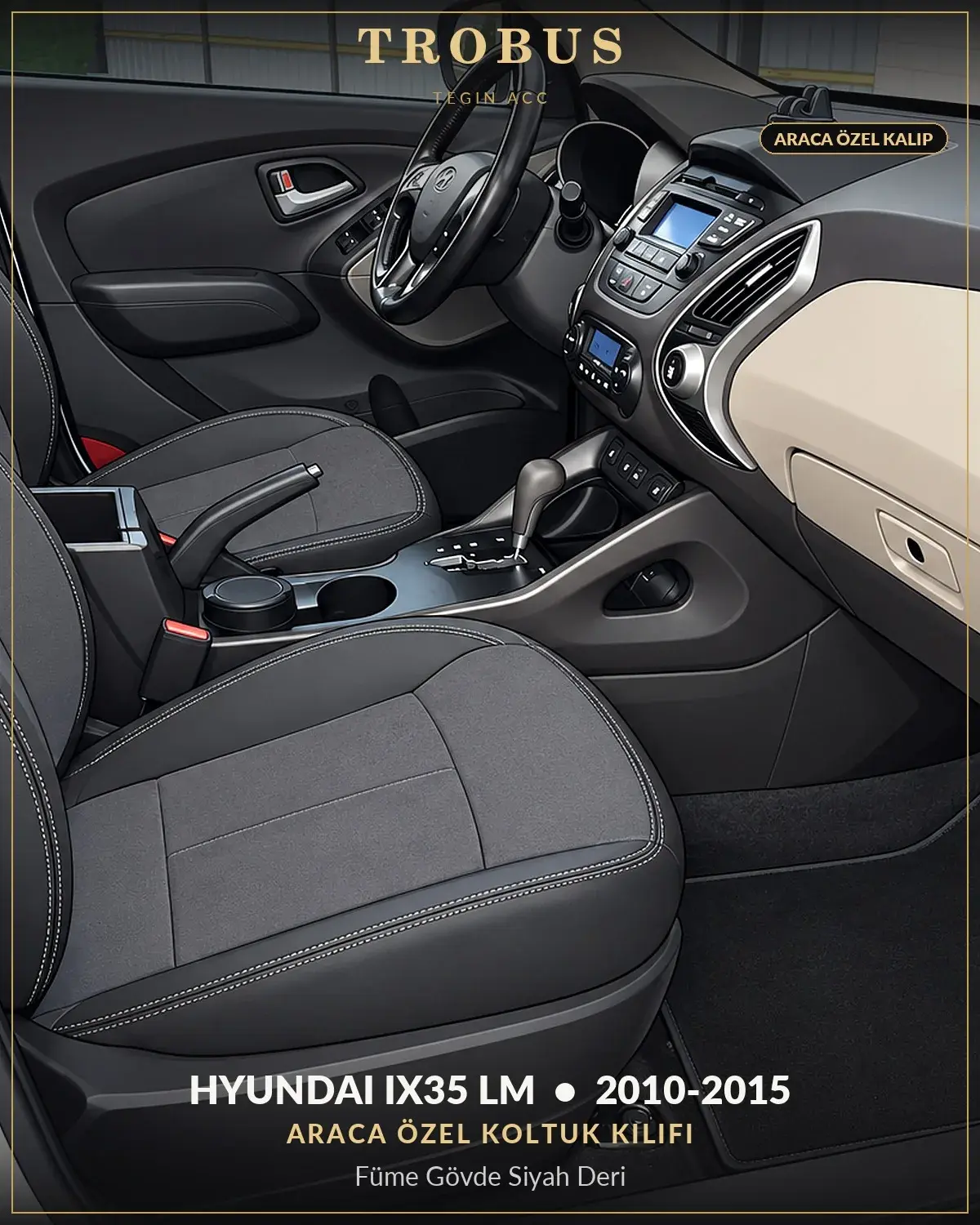 Hyundai ix35 LM 2010-2015 Araca Özel Koltuk Kılıfı Füme Gövde Siyah Deri (1)