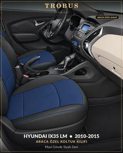 Hyundai ix35 LM 2010-2015 Araca Özel Koltuk Kılıfı Mavi Gövde Siyah Deri